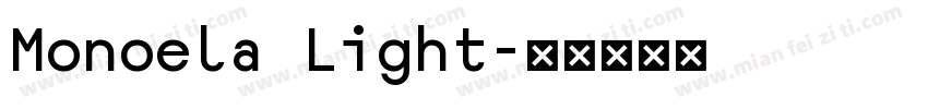 Monoela Light字体转换